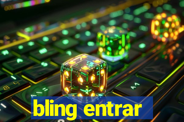 bling entrar